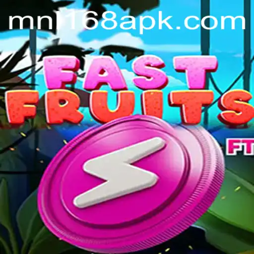 Exploring the Exciting World of FastFruits and MNL168: A Comprehensive Guide