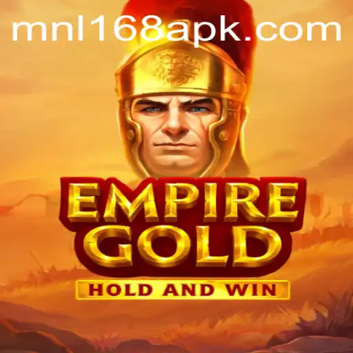 EmpireGold and MNL168: A Comprehensive Guide